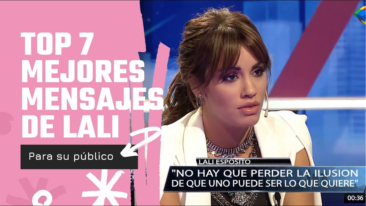 TOP: 7 Mejores Mensajes de LALI para su público