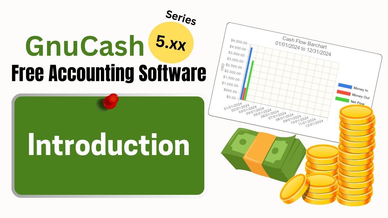 Introduction To GnuCash- Free Accounting Software 5.0-Series