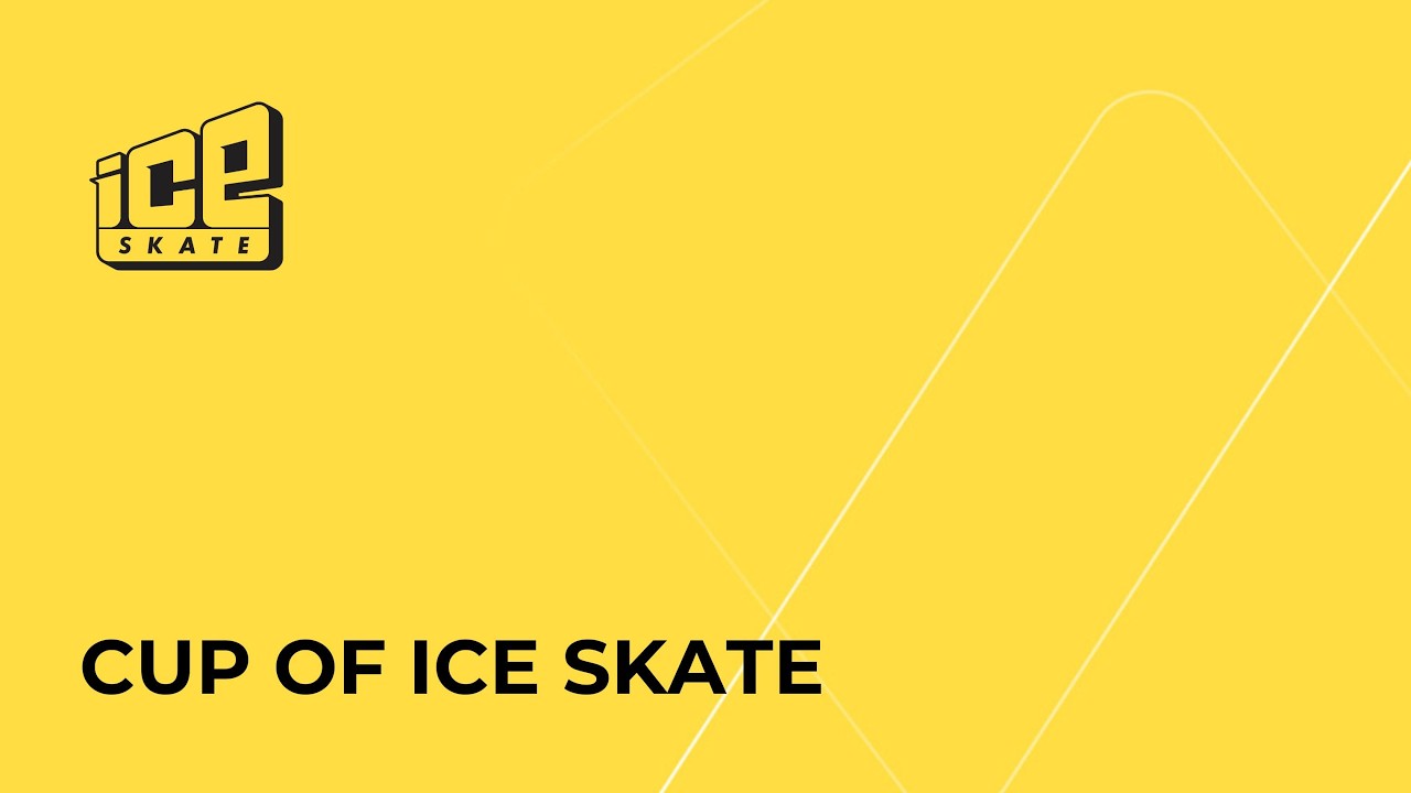 CUP OF ICE SKATE (2 ЭТАП), TOURNAMENT 005