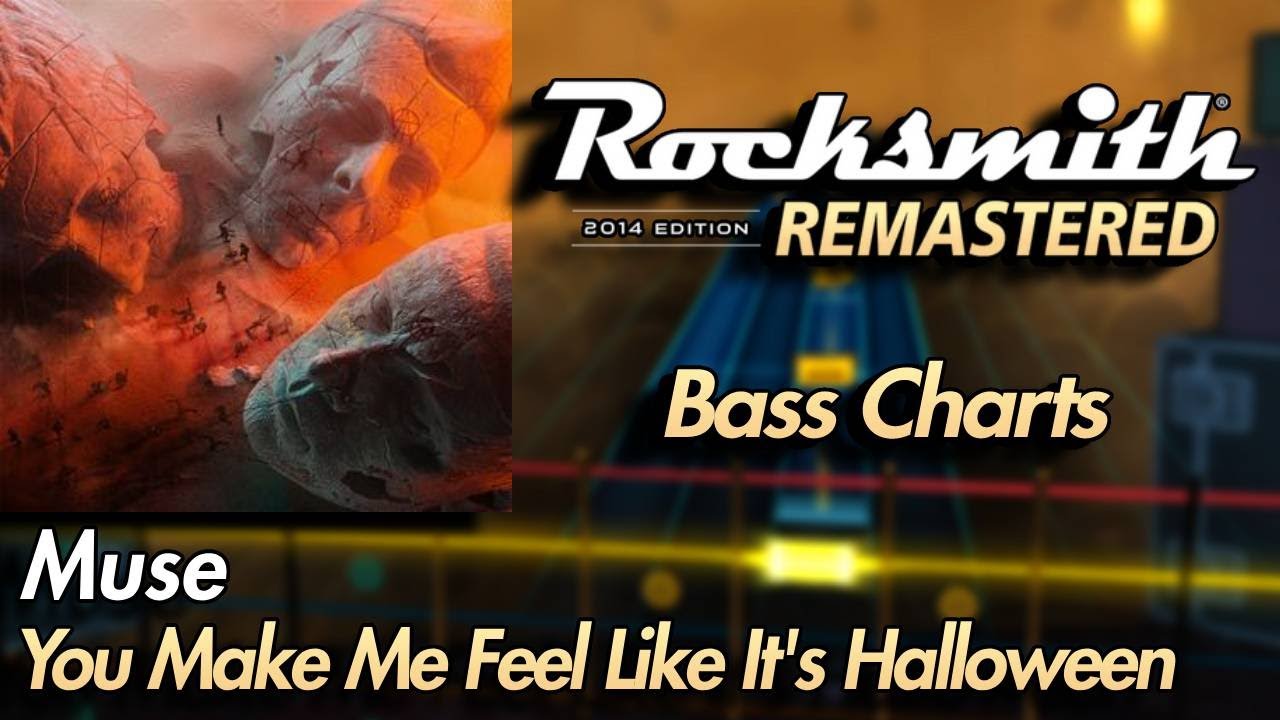 Muse - You Make Me Feel Like It's Halloween | Rocksmith® 2014 Edition | Bass Chart