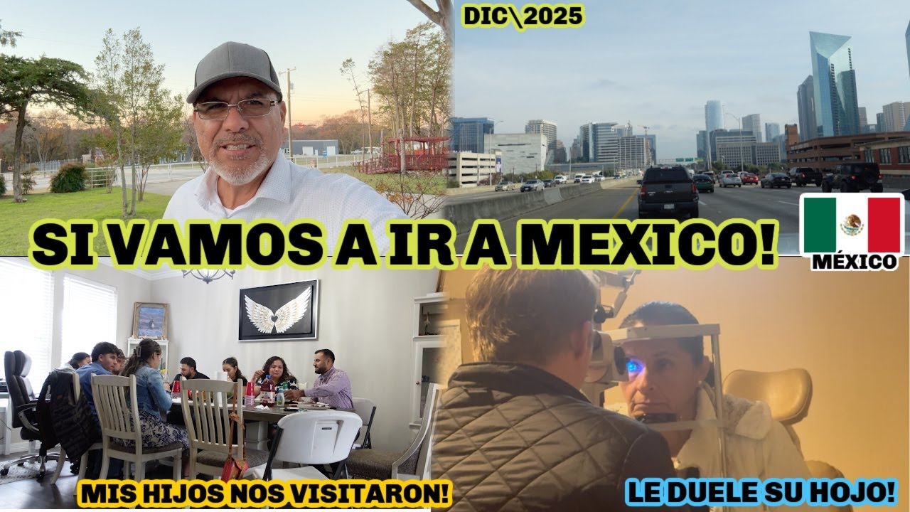 ALISTANDONOS PARA EL VIAJE A MEXICO🇲🇽! NOS REUNIMOS EN MI CASA | TUVO QUE IR AL OCULISTA,..