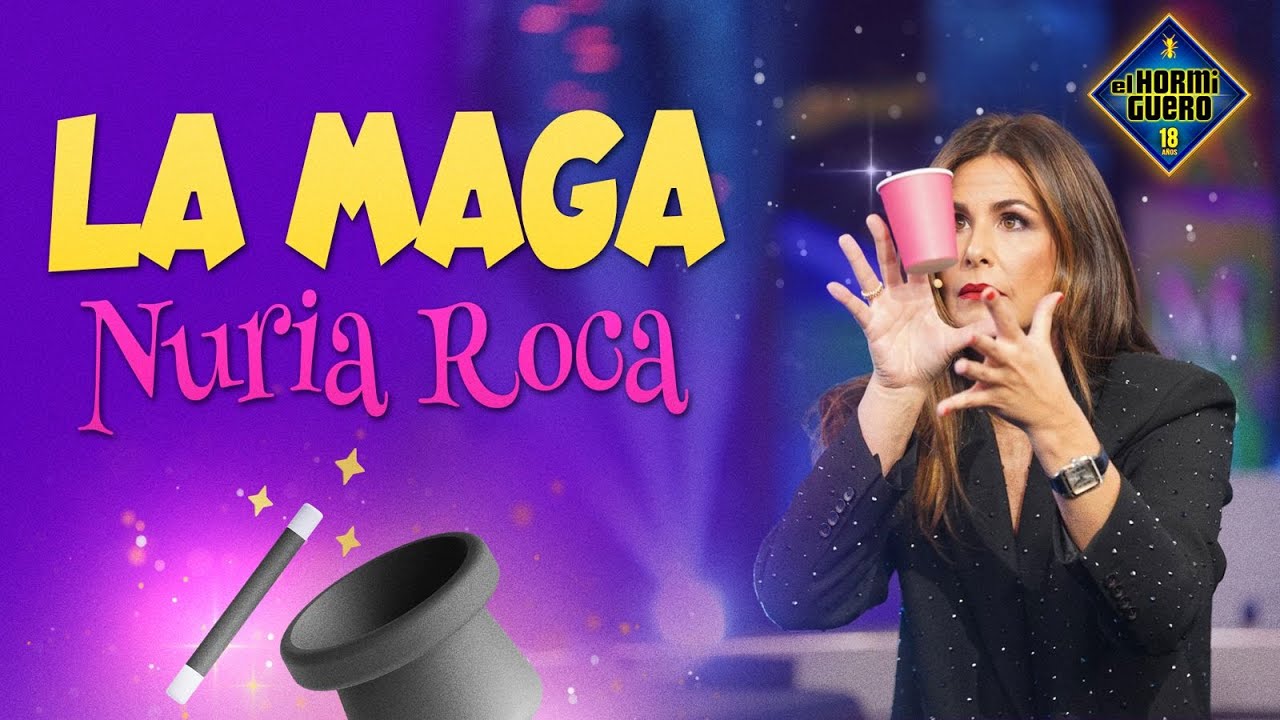 Seguid soñando con la maga Nuria Roca - El Hormiguero