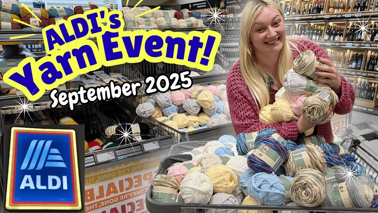 ALDI YARN DROP SEPT 2025 🧶 FULL WALKTHROUGH + PRICES + SURPRISE ITEMS!