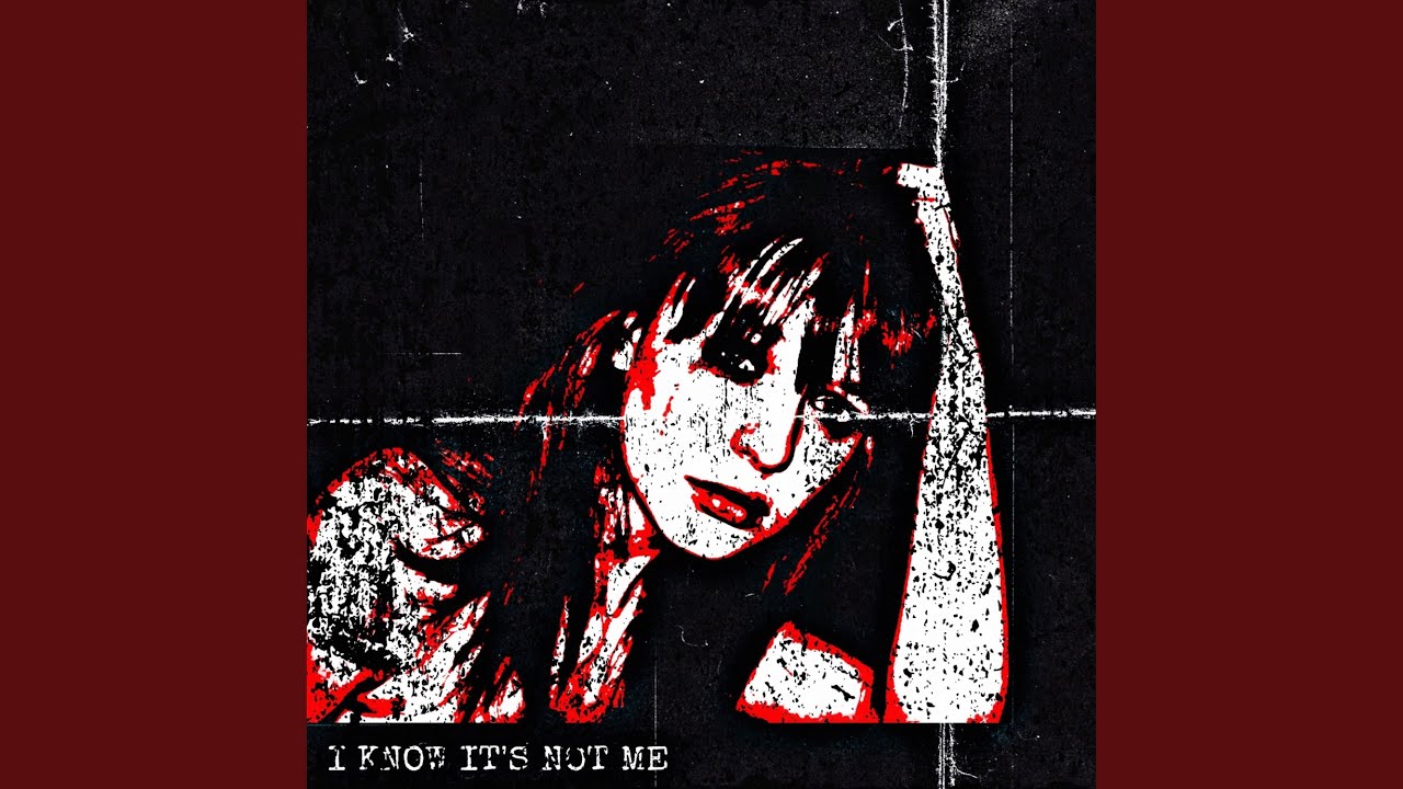 I KNOW IT'S NOT ME