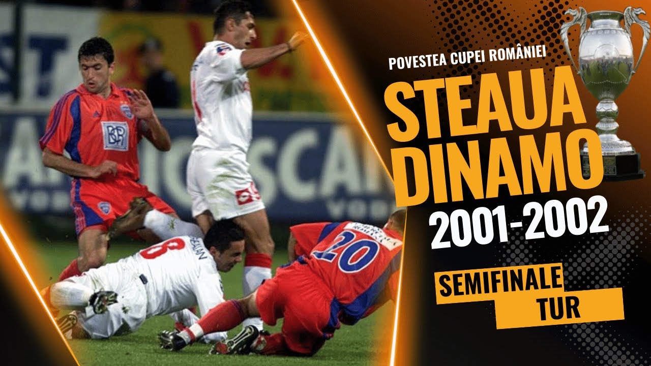 Steaua - Dinamo 0-1 | Cupa României 2001-2002 | semifinale | tur