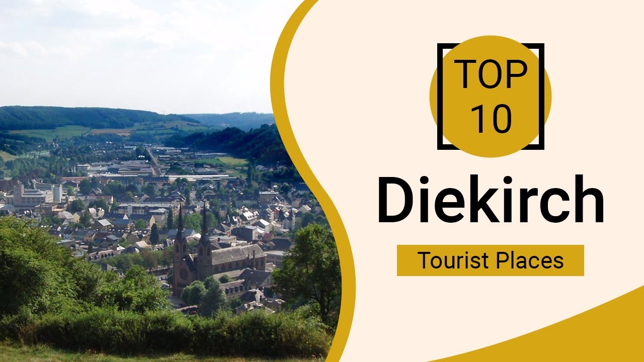 Top 10 Best Tourist Places to Visit in Diekirch | Luxembourg - English