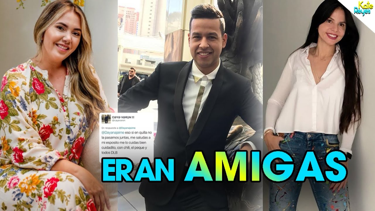 Comprobado: Dayana Jaimes y Caya Varón eran amigas. Quien falló en la amistad? Detalles aquí!