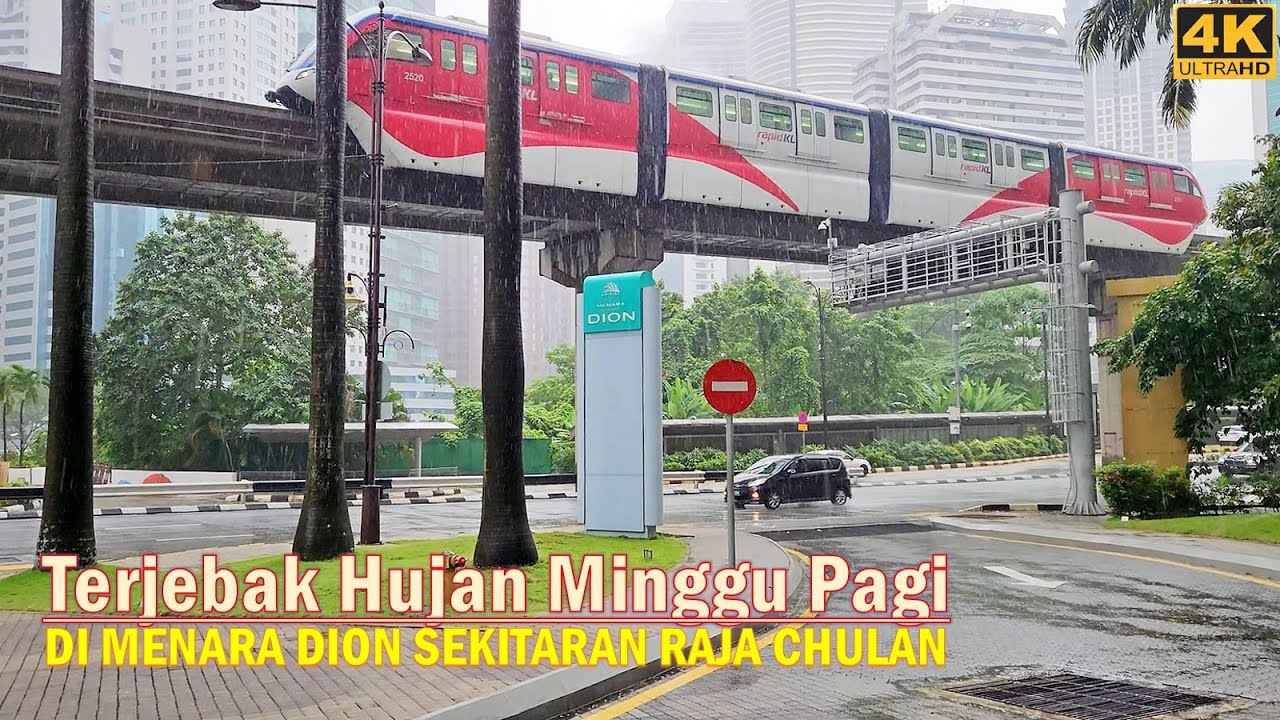 Sunday morning & rain❗walk around Pullman Hotel Jalan Raja Chulan to Monorail Station Kuala Lumpur