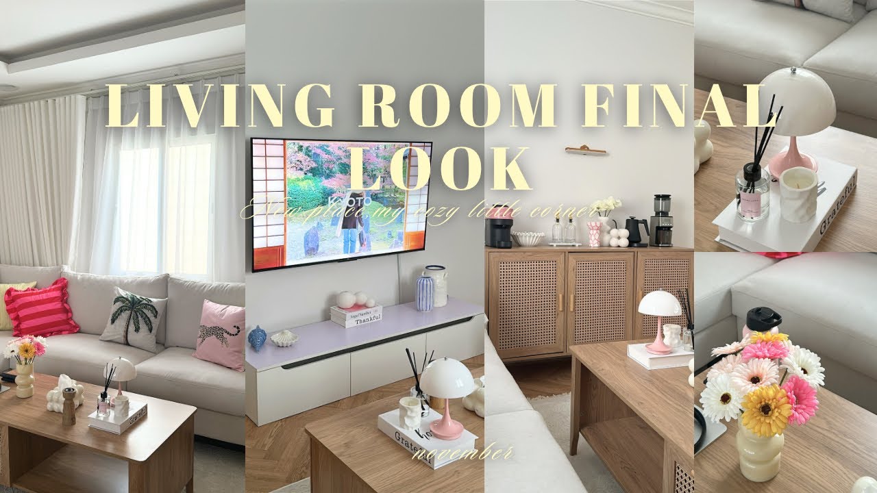 الشكل النهائي لغرفة المعيشة 🧸🌸🌼✨| final look 🛋️🔨🏠