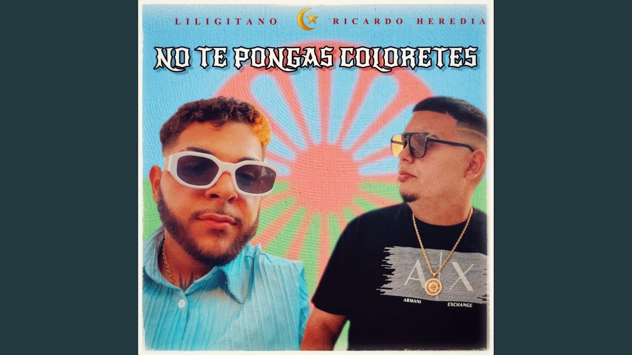 No te pongas coloretes