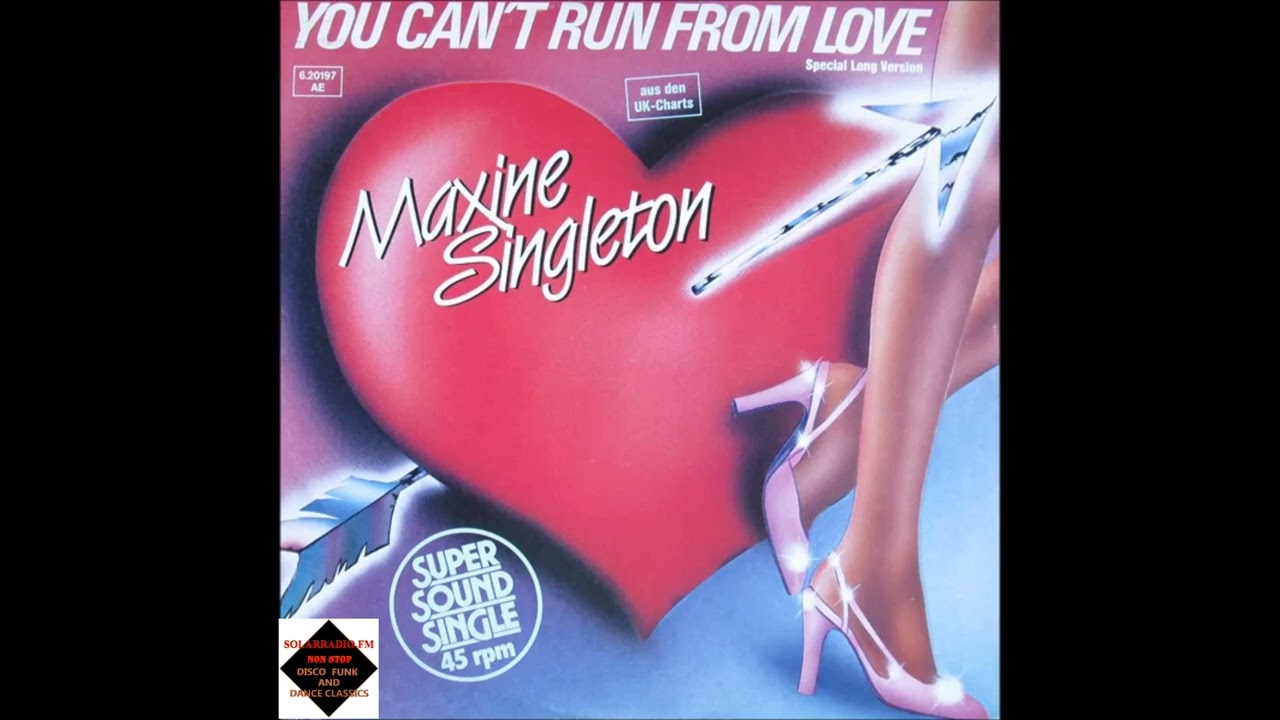 Maxine Singleton  -  You Can't Run From Love