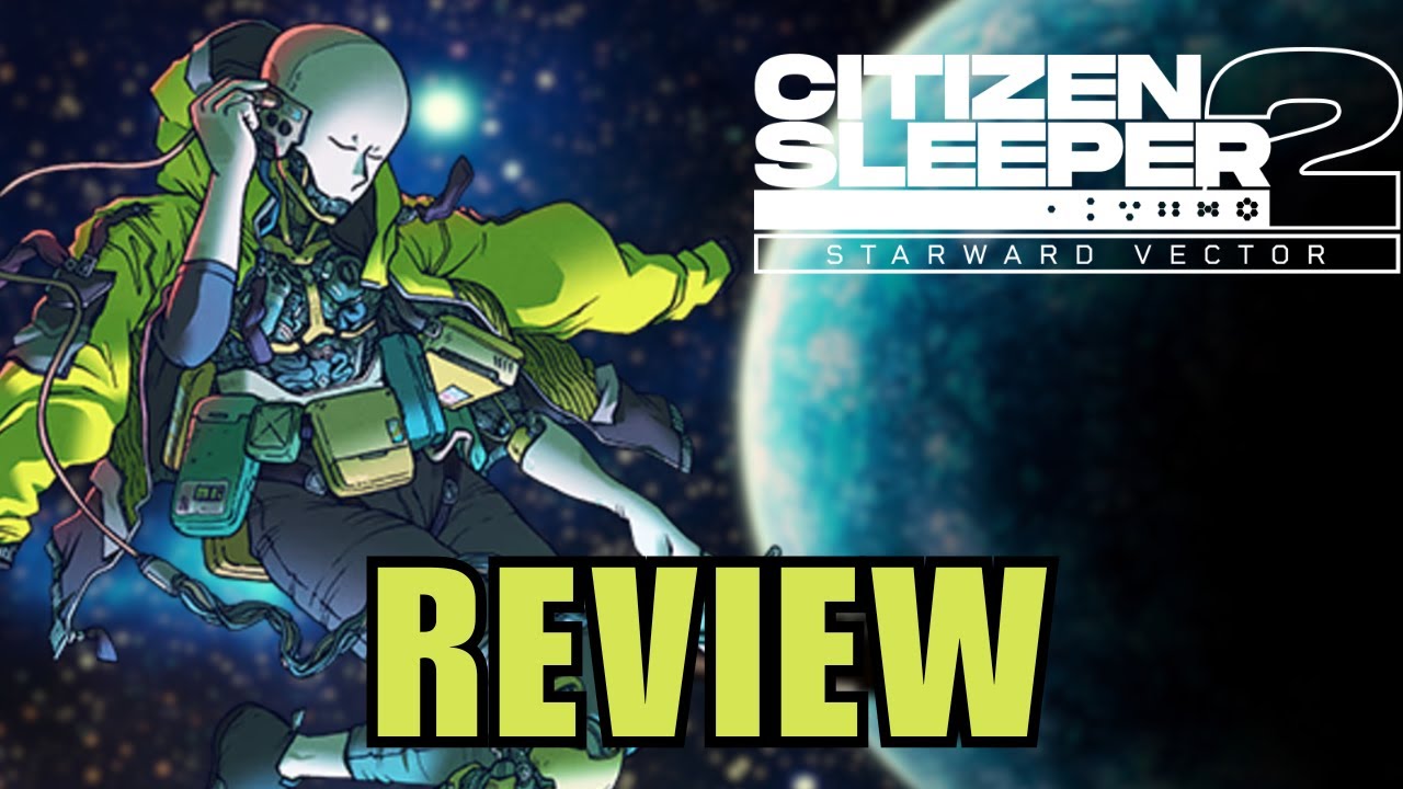 Citizen Sleeper 2: Starward Vector Review - A Flawless Dice-Driven RPG?