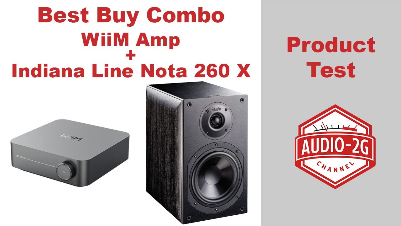 WiiM Amp + Indiana Line 260 X