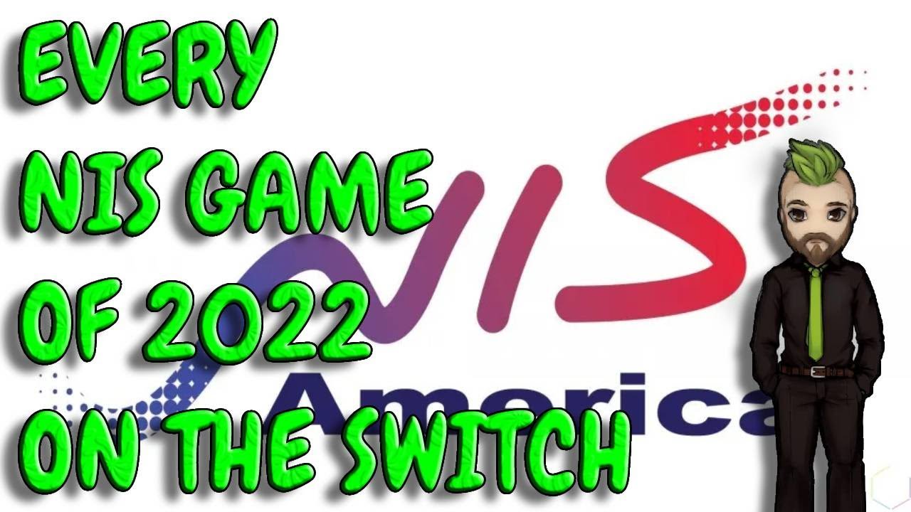 Best NIS Games Of 2022 On The Nintendo Switch