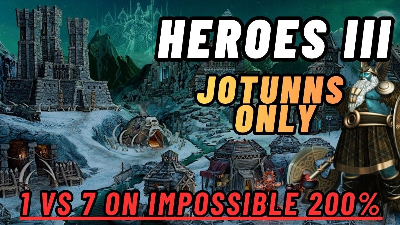 Heroes 3 | Bulwark - Jotunns Only | 1v7 on Impossible 200%