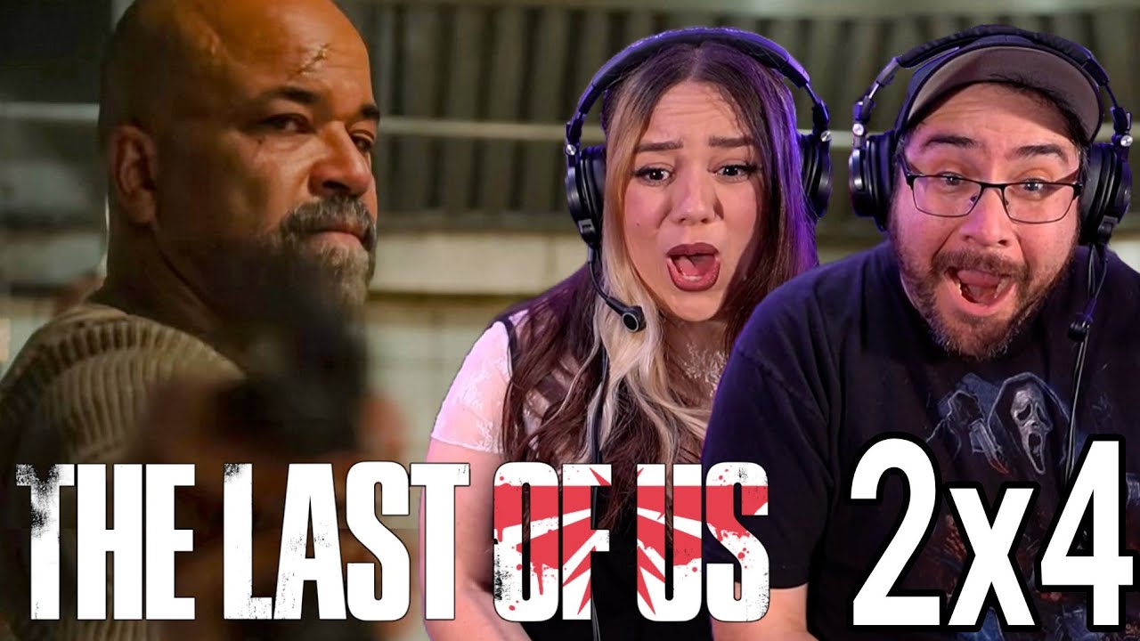 The Last of Us 2x4 REACTION | 