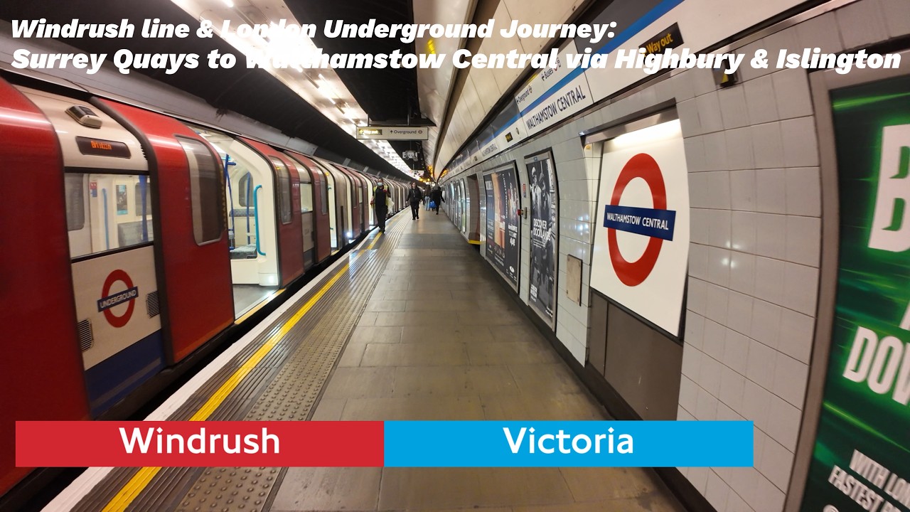 Windrush line & London Underground Journey: Surrey Quays to Walthamstow Central via Highbury & I