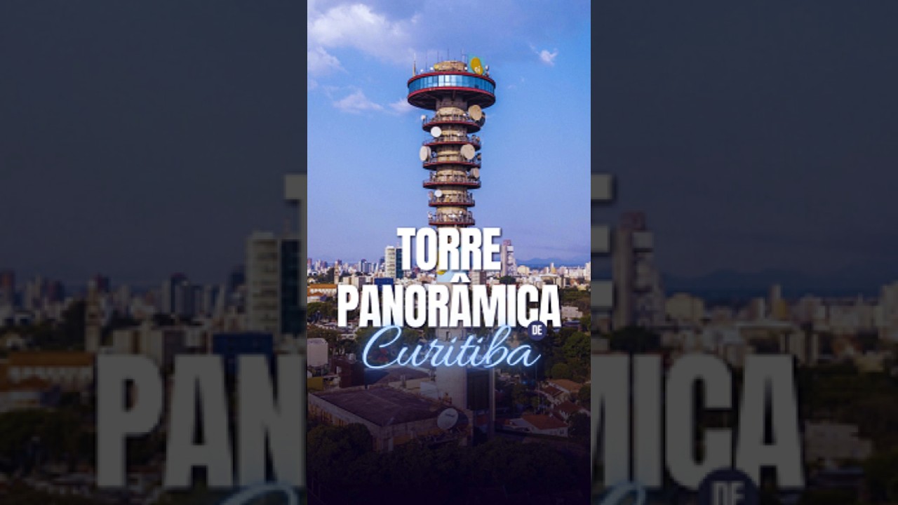 Torre Panor&acirc;mica de Curitiba/PR #shorts