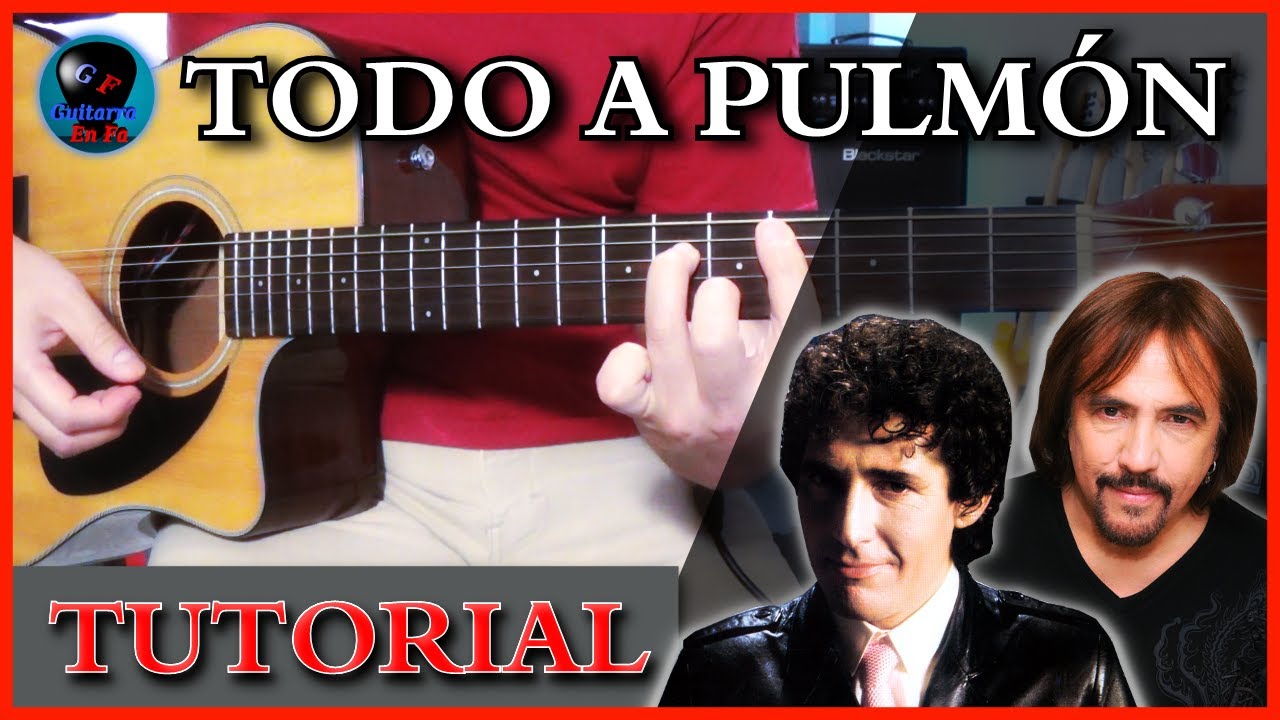 ✅ Cómo tocar TODO A PULMÓN en guitarra ✅ Miguel Ríos - Alejandro Lerner | TUTORIALES DE GUITARRA T6