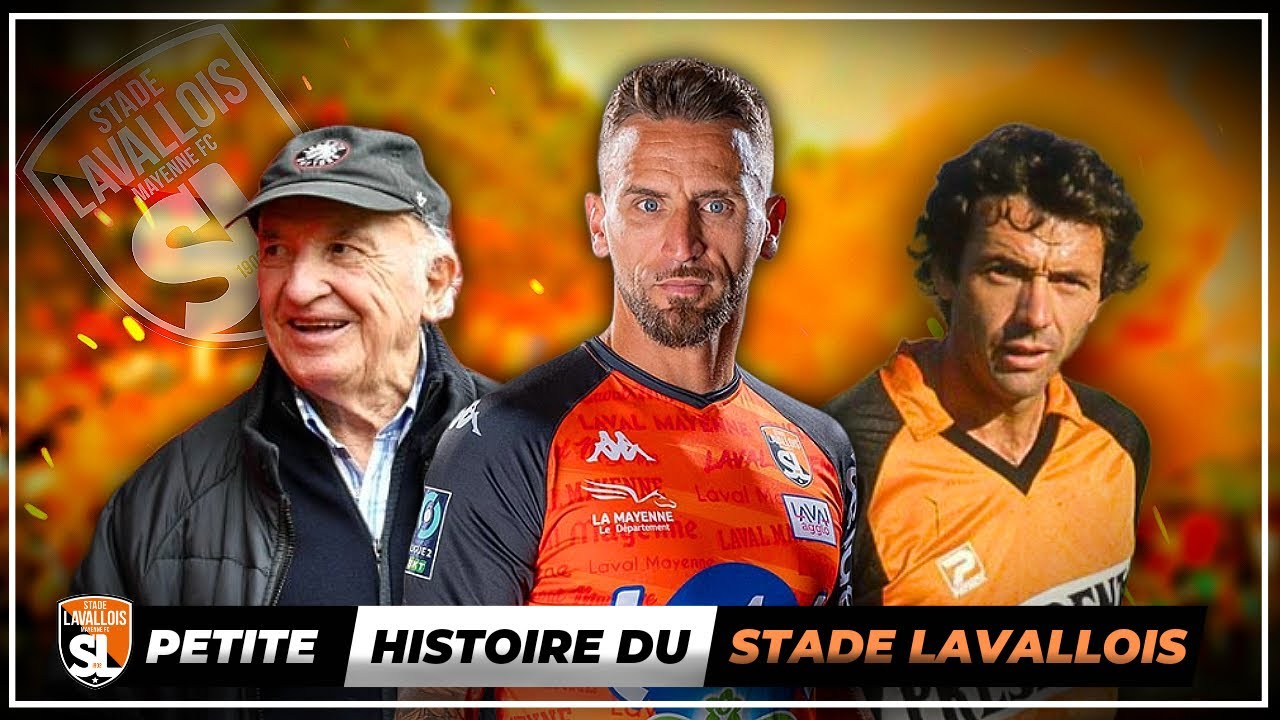 Histoire d'un club : le STADE LAVALLOIS