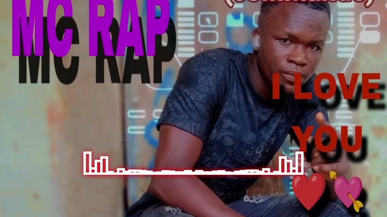 Mc rap i love you (audio visuel)