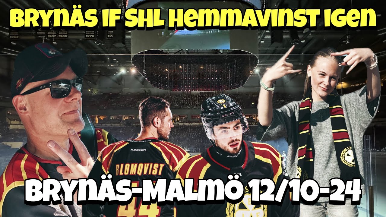 Brynäs IF SHL hemmavinst igen - Brynäs-Malmö 12/10-24 (Avsnitt 48)