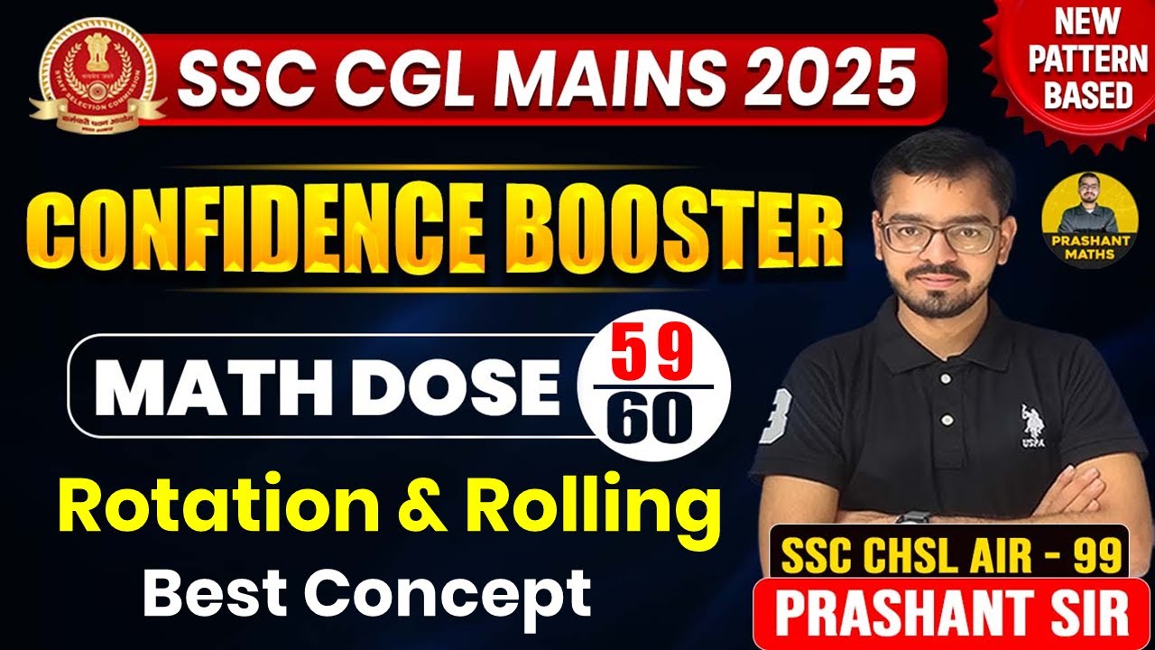Rolling and Rotating in Mensuration | SSC CGL MAINS 2025| Confidence Booster Series| Prashant sir |