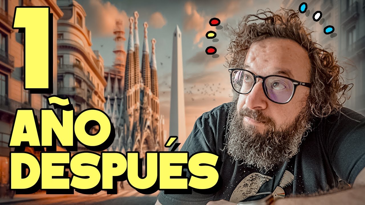 EMIGRAR DE ARGENTINA A ESPA&Ntilde;A 🇦🇷🇪🇸 - Mi primer a&ntilde;o en BARCELONA