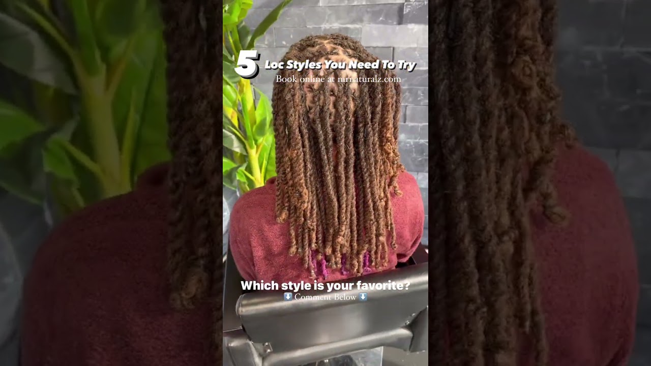 5 Loc Styles You Need To Try! #locs #locnation #hairsalon #locstyles #locstylist #loctician #hair