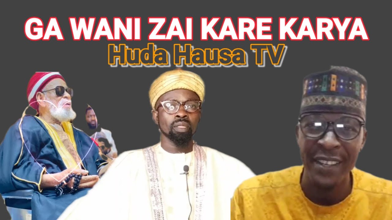 GA WANI ZAI KARE KARYA | sheikh Sani Rabiu alkanawi