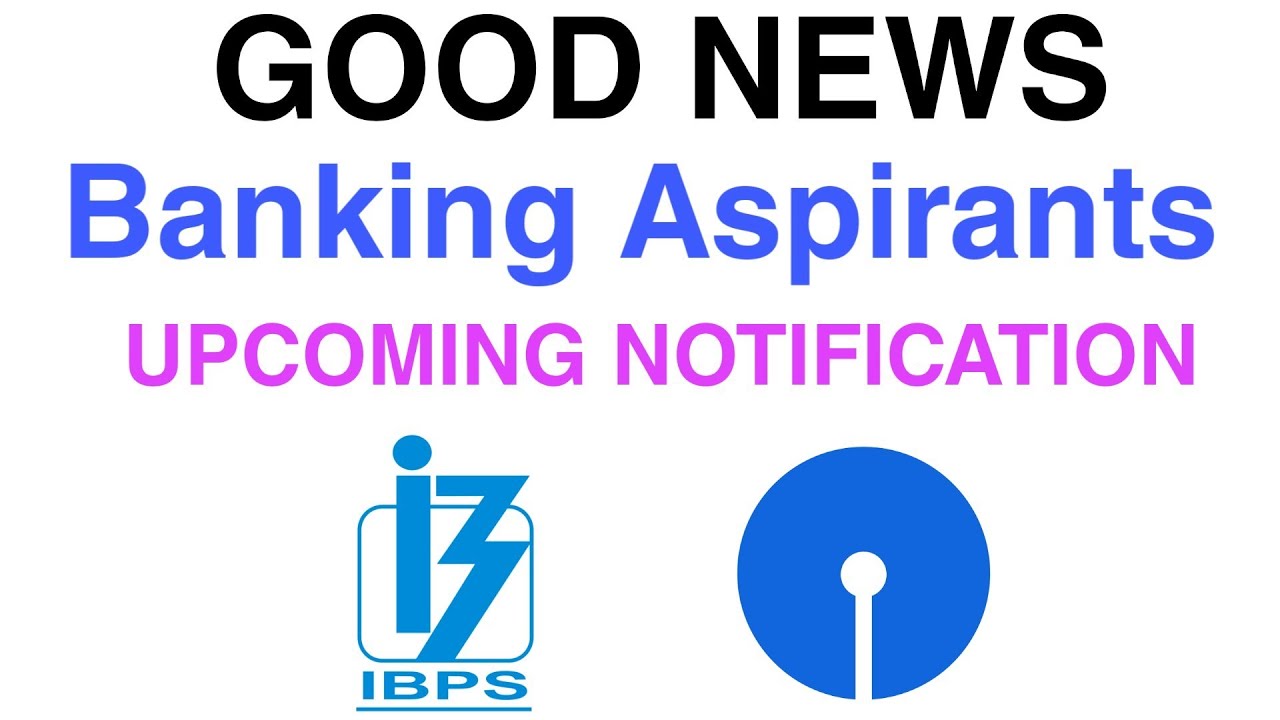 Upcoming Bank Exams 2020 Notification