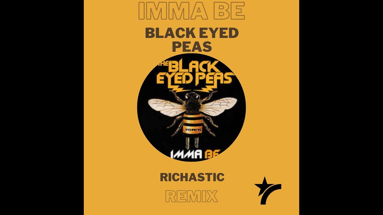 Black Eyed Peas - Imma Be (Richastic Remix)