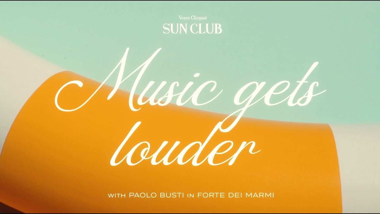 VEUVE CLICQUOT | Sun Club | Forte Dei Marmi
