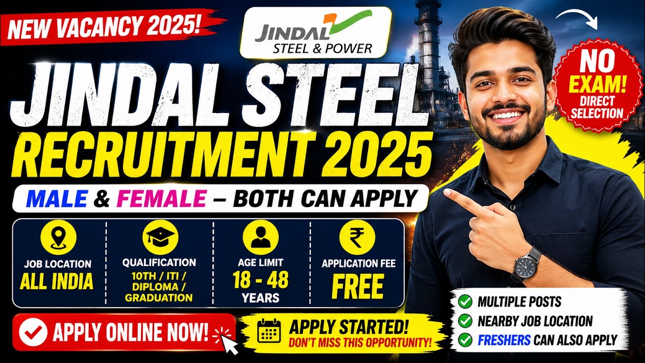 Jindal Steel Recruitment 2025 🔥 No Exam Job | Freshers Eligible | Direct Selection #jobs #vacancy