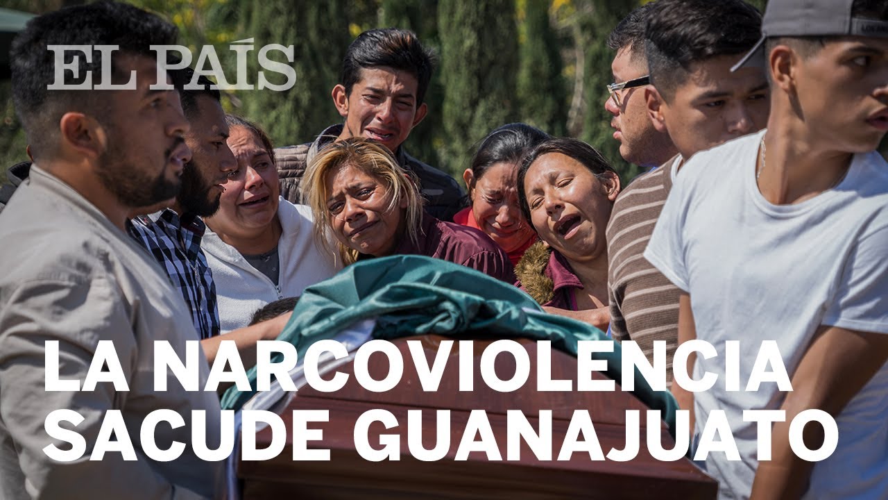 La NARCOVIOLENCIA golpea al Estado mexicano de GUANAJUATO