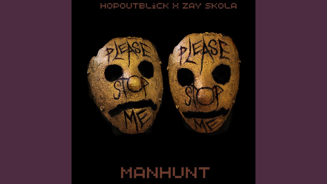 Manhunt (feat. Zay Skola)