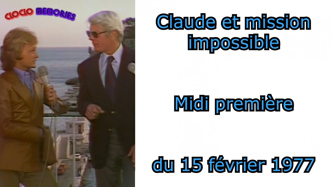 Cloclo & Peter Graves | Midi première, du 15 février 1977