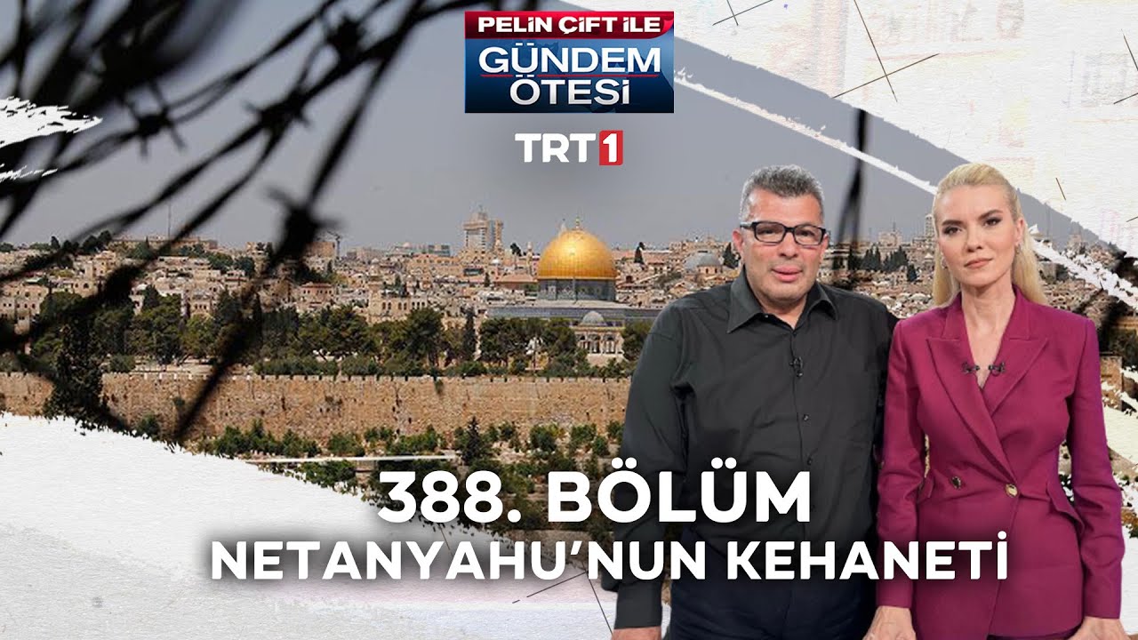 Pelin Çift ile Gündem Ötesi 388. Bölüm