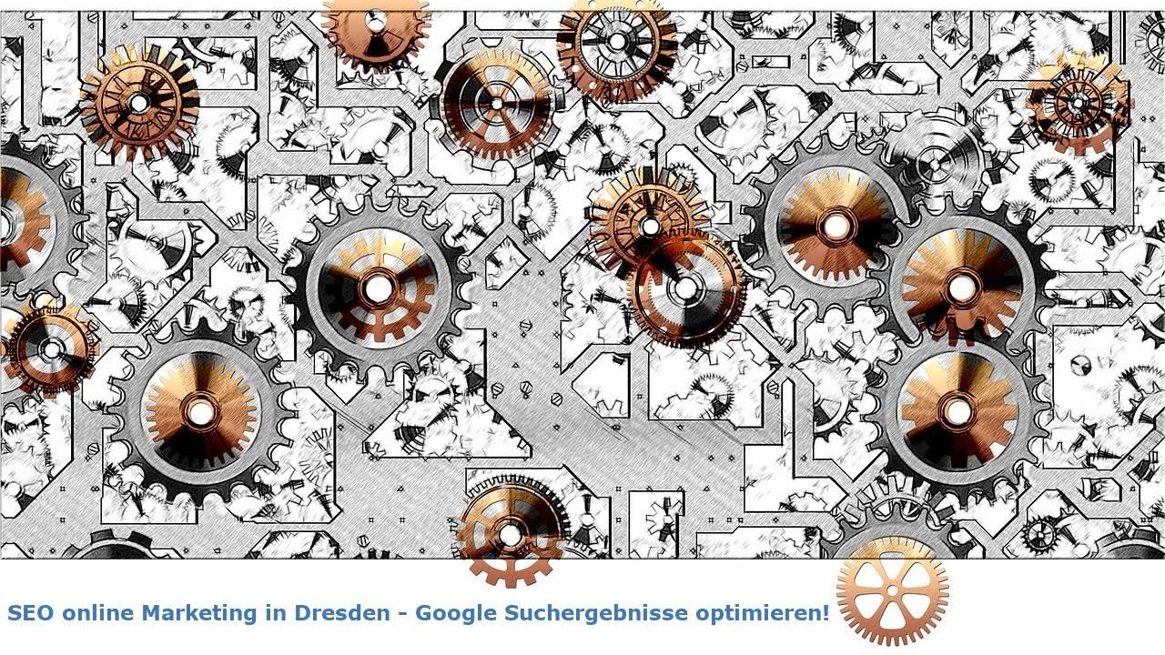 SEO online Marketing in Dresden - Google Suchergebnisse optimieren!