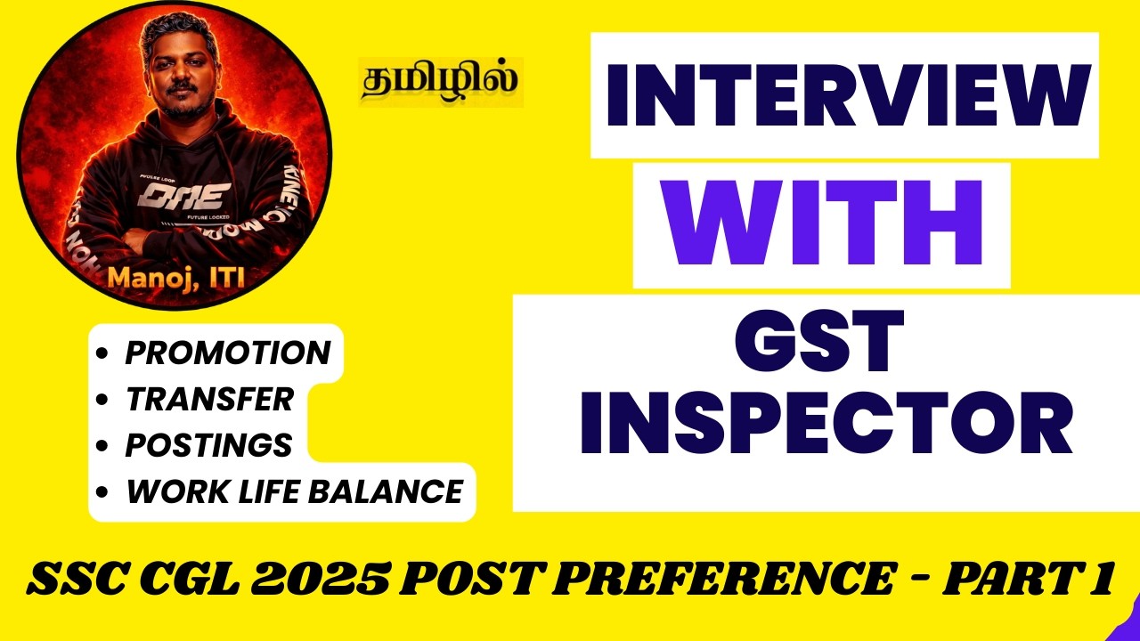 CGL 2025 POST PREFERENCE - PART 1 - INTERVIEW WITH GST INSPECTOR