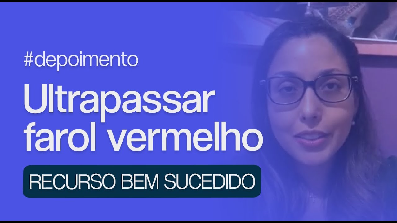 Defesa Contra Multa por Ultrapassagem de Farol - Doutor Multas