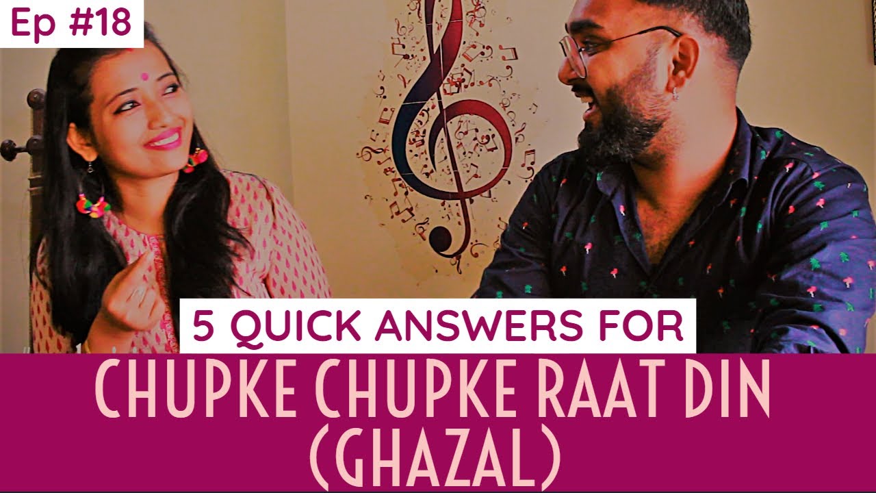 Ep #18| 5 Quick answers by Hassrat| How to sing Chupke Chupke Raat Din| #vocaltrainingwithanubhuti