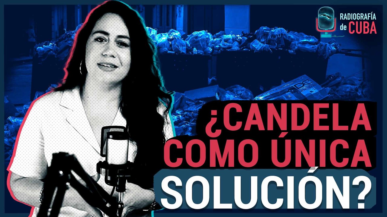 Basura y fuego en las calles cubanas ¿Qué está pasando?