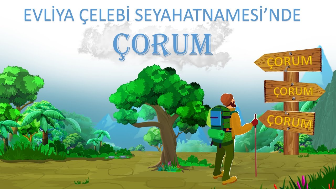 EVLİYA ÇELEBİ ÇORUM'DA (Osmanlıca Okuma) Prof. Dr. Özer ŞENÖDEYİCİ
