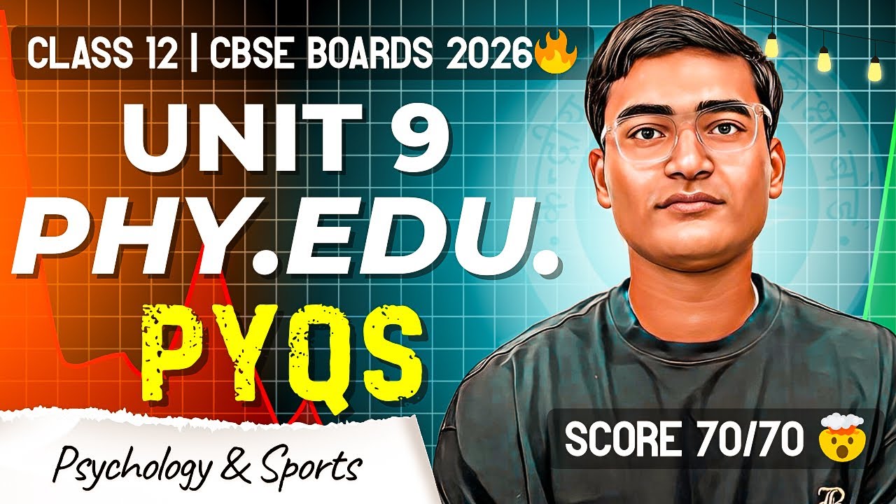 Psychology and Sports Class 12 PYQ | Chapter 9 Physical Education Class 12 | 2026 Boards 🔥