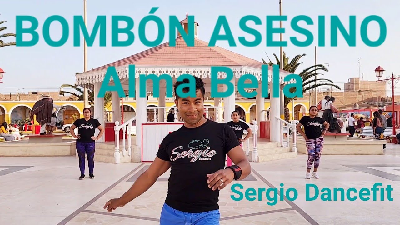 Bombón Asesino - Alma Bella - Coreografía Fitness by @SergioDancefit