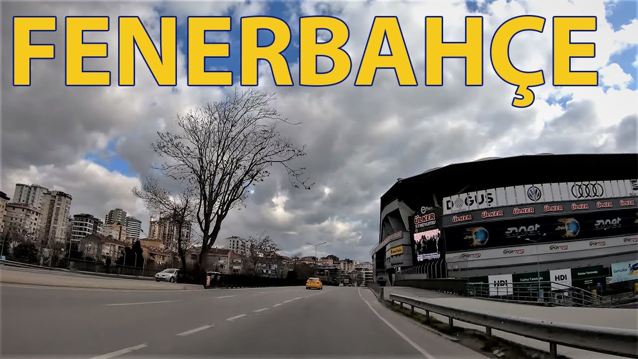 Driving Tour of Istanbul Fenerbahçe
