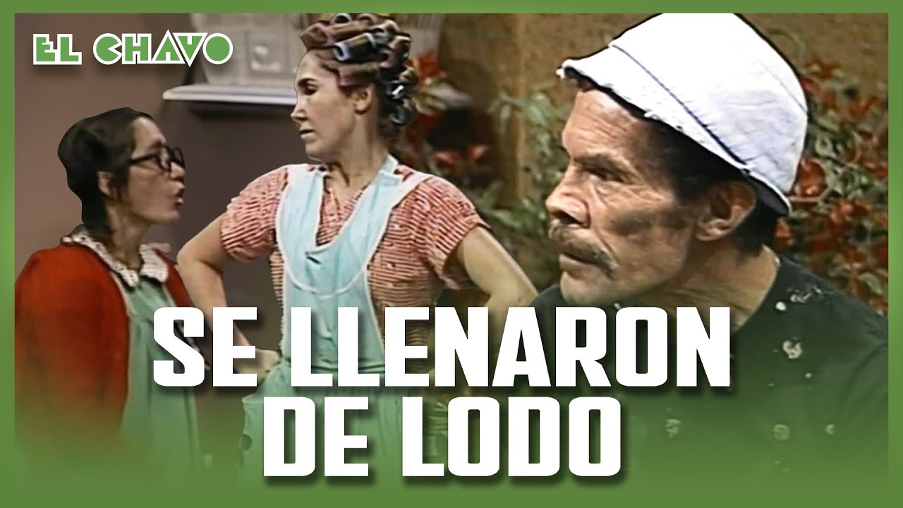El Chavo del 8: Pastelitos de lodo