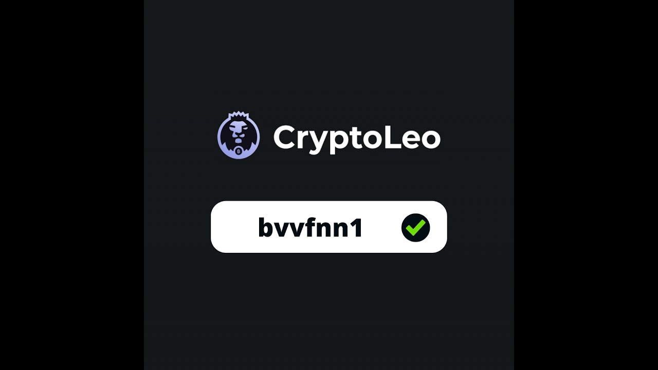 CryptoLeo Promo Code: bvvfnn1 (100% up to 2,500 USDT)