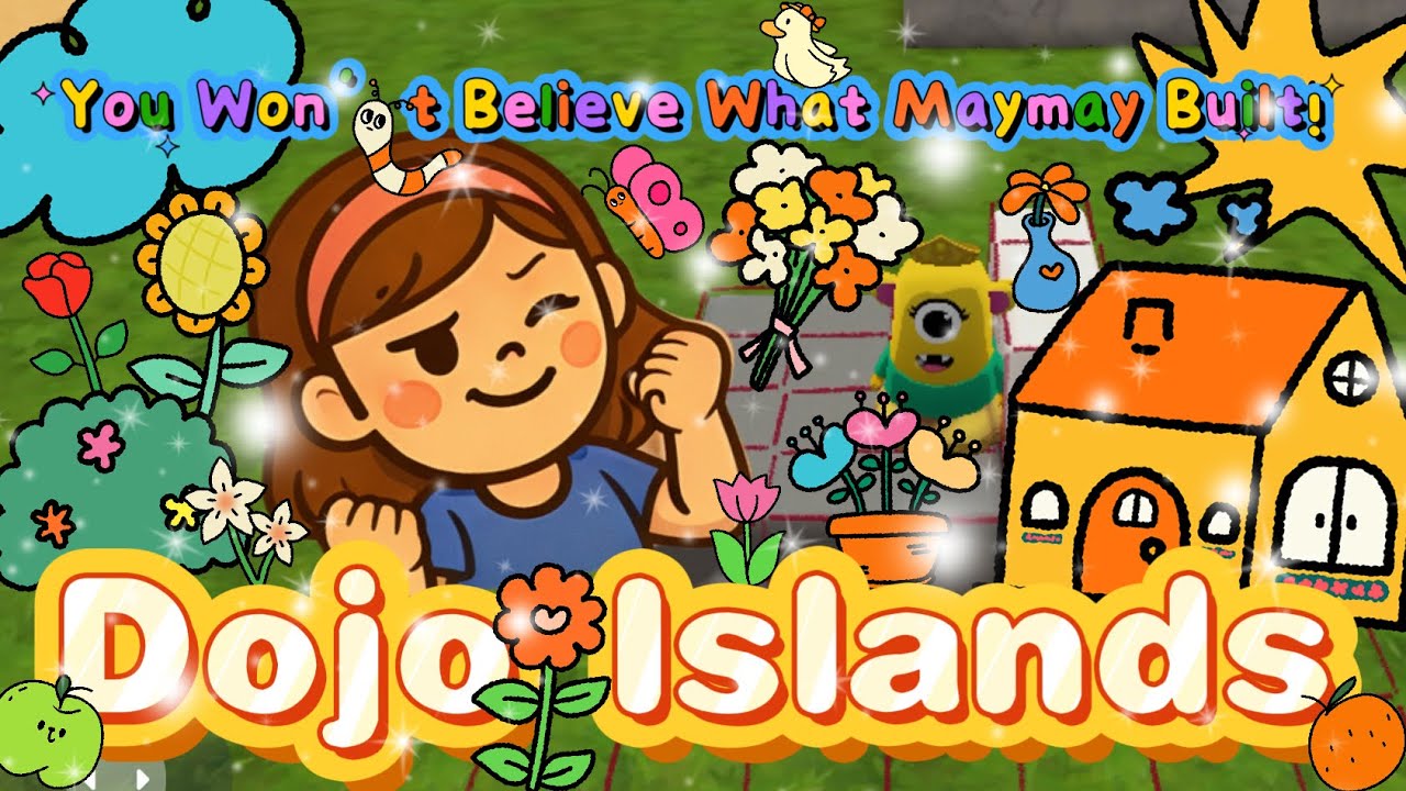 You Won’t Believe What Maymay Built! 😲🏗️ | Dojo Islands Adventures